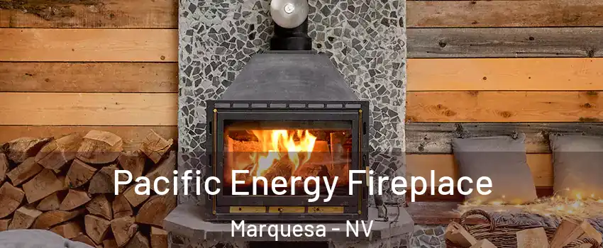 Pacific Energy Fireplace Marquesa - NV