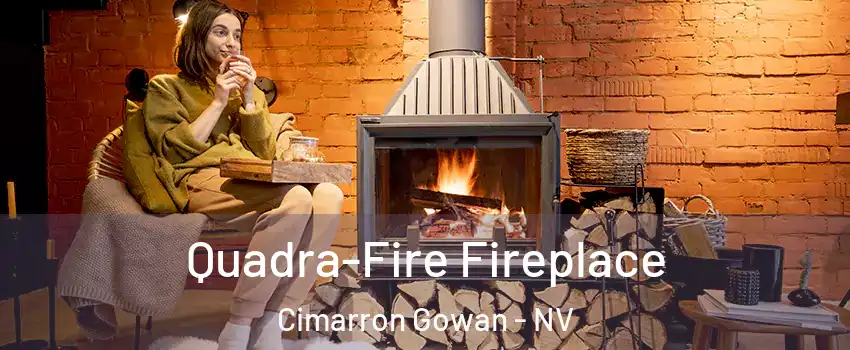 Quadra-Fire Fireplace Cimarron Gowan - NV