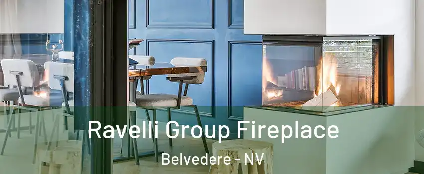 Ravelli Group Fireplace Belvedere - NV