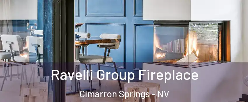 Ravelli Group Fireplace Cimarron Springs - NV