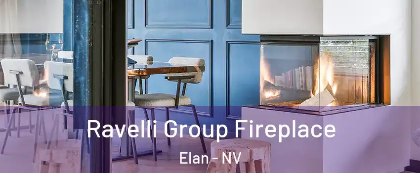 Ravelli Group Fireplace Elan - NV