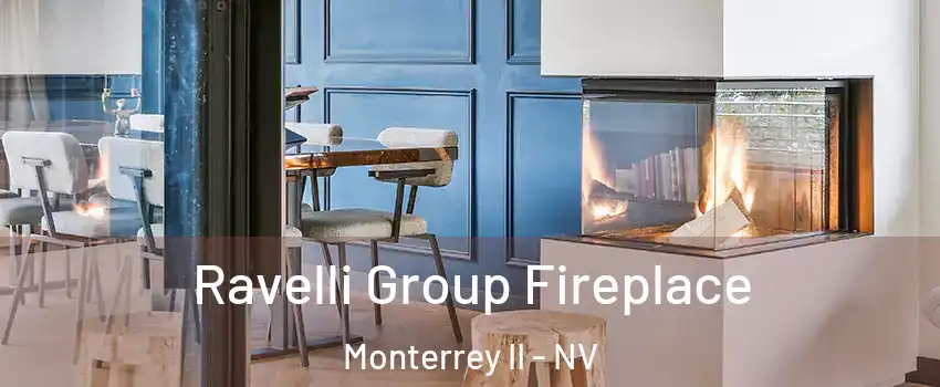 Ravelli Group Fireplace Monterrey II - NV