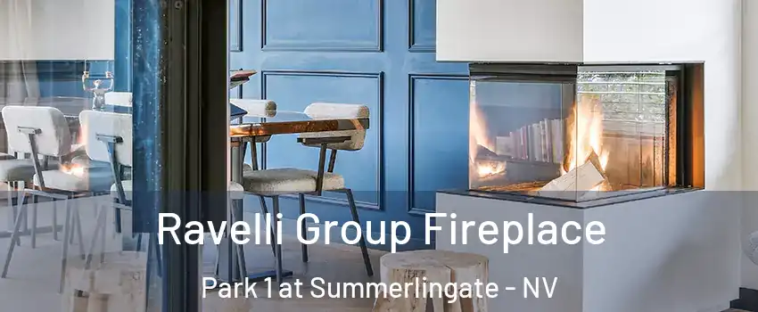 Ravelli Group Fireplace Park 1 at Summerlingate - NV