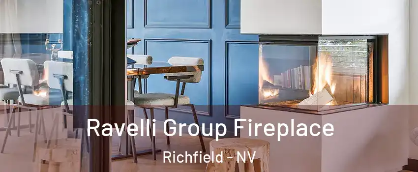 Ravelli Group Fireplace Richfield - NV