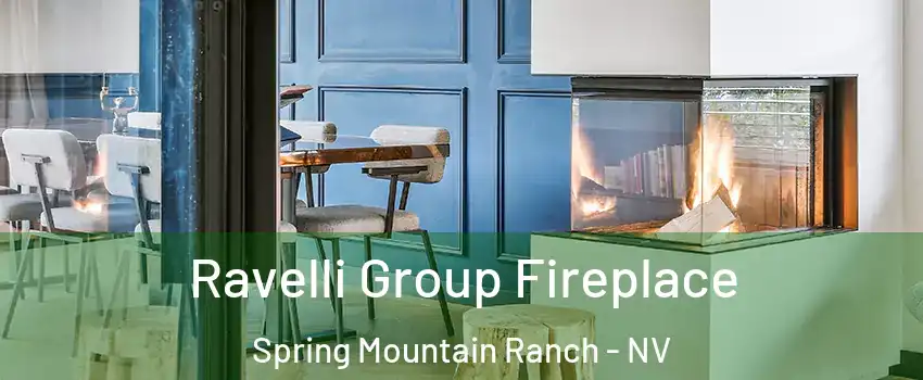 Ravelli Group Fireplace Spring Mountain Ranch - NV
