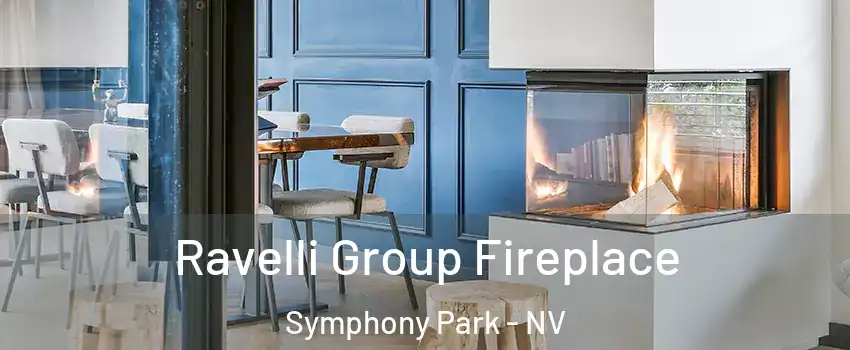 Ravelli Group Fireplace Symphony Park - NV