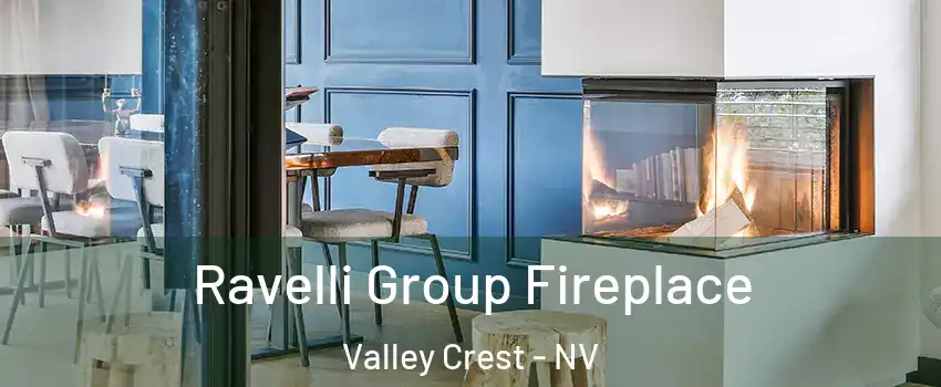 Ravelli Group Fireplace Valley Crest - NV