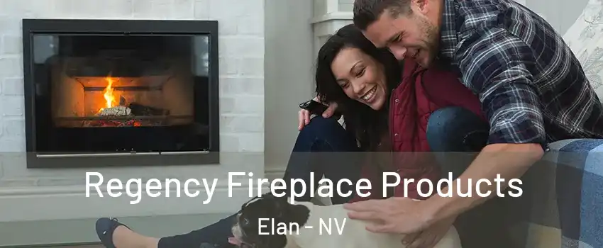 Regency Fireplace Products Elan - NV