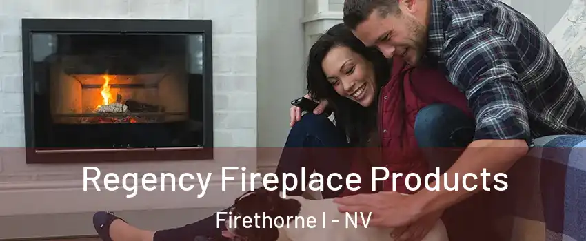 Regency Fireplace Products Firethorne I - NV