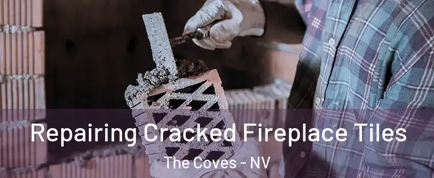 Repairing Cracked Fireplace Tiles The Coves - NV