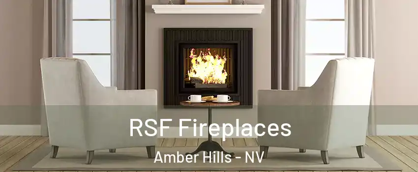 RSF Fireplaces Amber Hills - NV