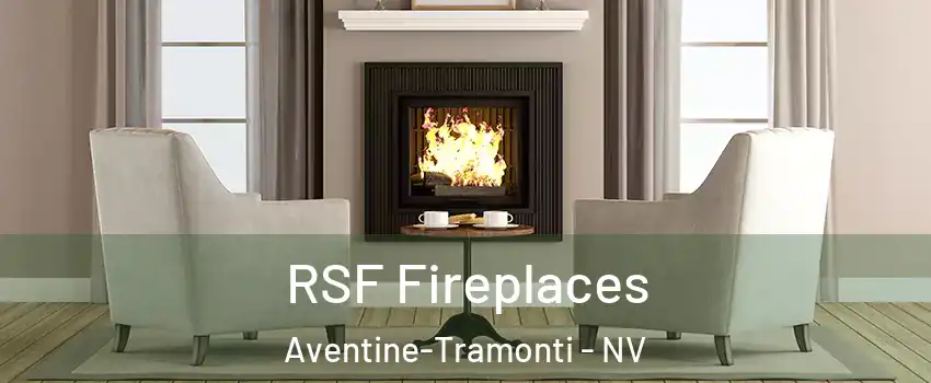 RSF Fireplaces Aventine-Tramonti - NV
