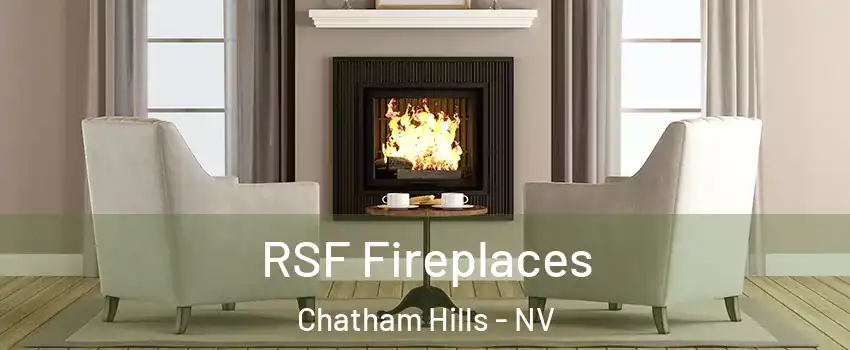 RSF Fireplaces Chatham Hills - NV
