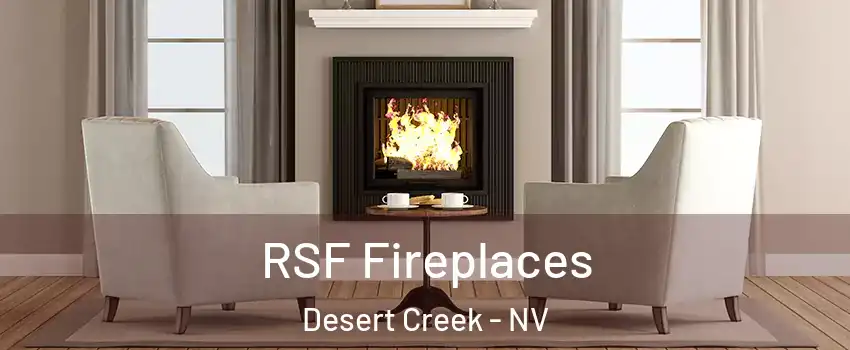 RSF Fireplaces Desert Creek - NV