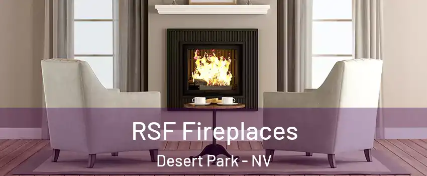 RSF Fireplaces Desert Park - NV