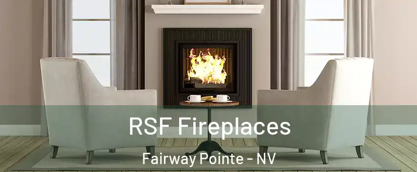 RSF Fireplaces Fairway Pointe - NV