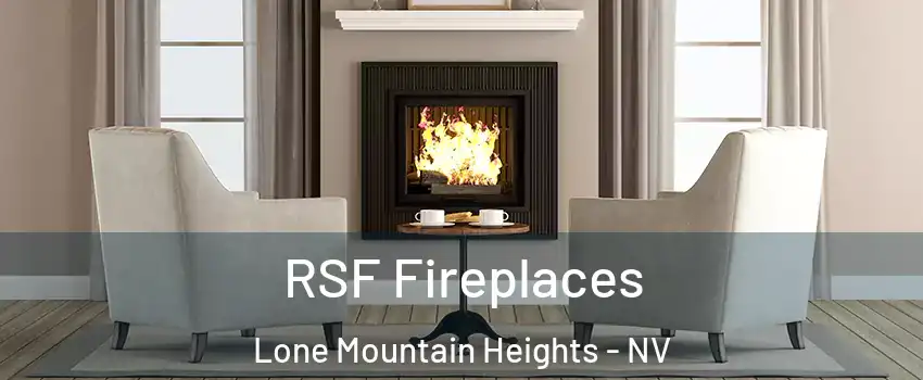 RSF Fireplaces Lone Mountain Heights - NV