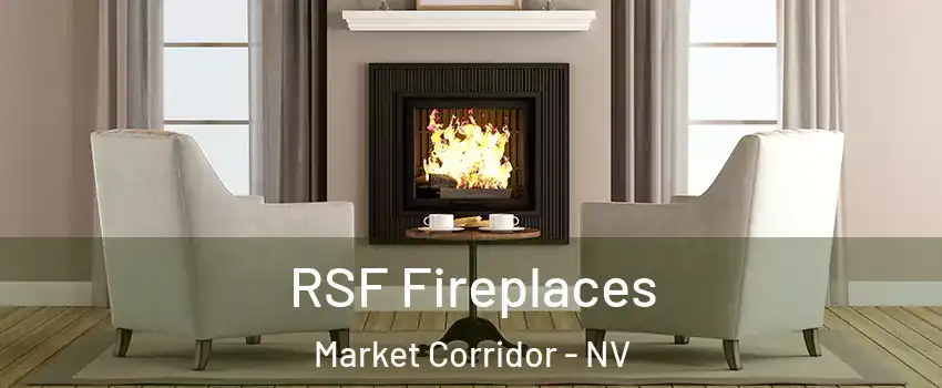RSF Fireplaces Market Corridor - NV