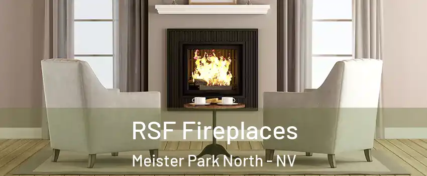 RSF Fireplaces Meister Park North - NV