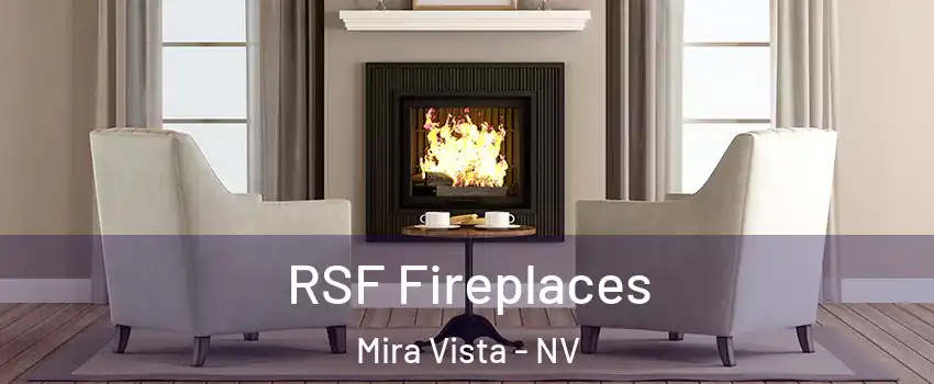 RSF Fireplaces Mira Vista - NV