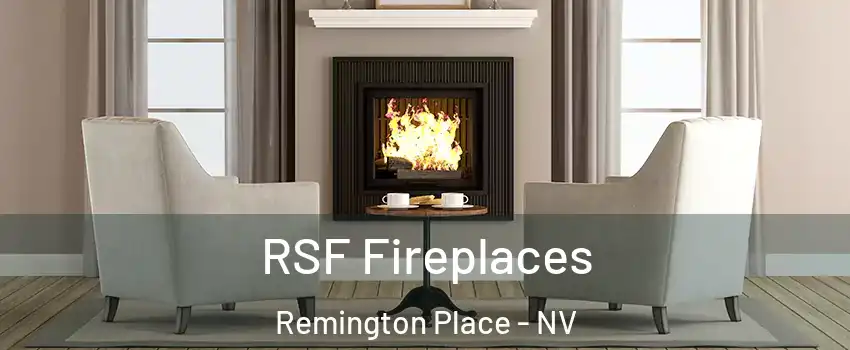 RSF Fireplaces Remington Place - NV