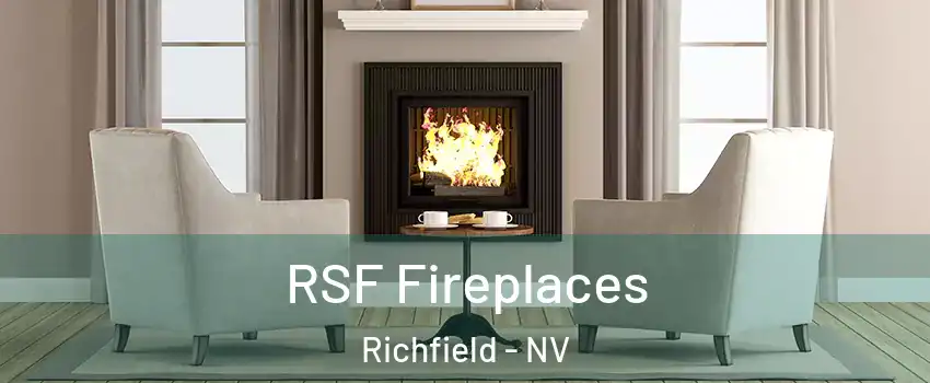 RSF Fireplaces Richfield - NV