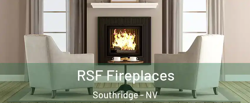 RSF Fireplaces Southridge - NV