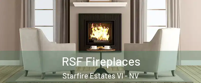 RSF Fireplaces Starfire Estates VI - NV