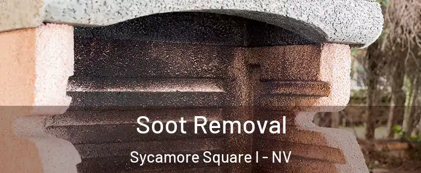Soot Removal Sycamore Square I - NV