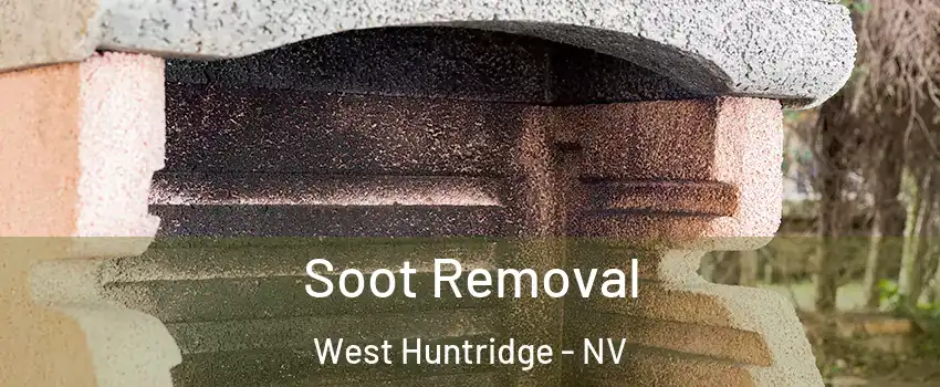 Soot Removal West Huntridge - NV