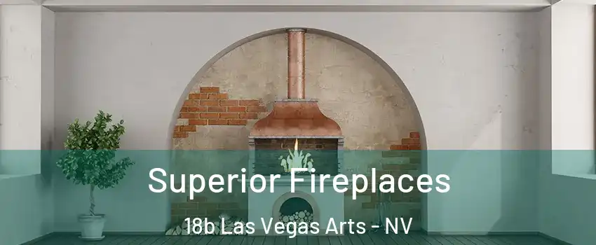 Superior Fireplaces 18b Las Vegas Arts - NV