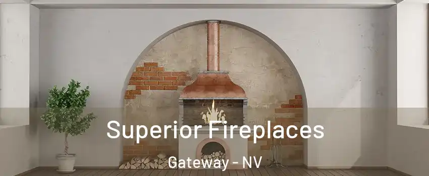 Superior Fireplaces Gateway - NV