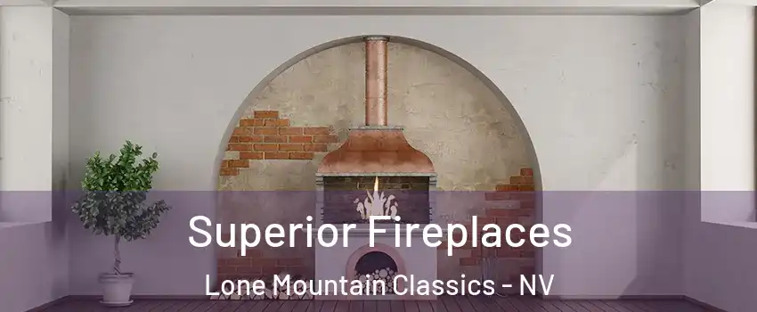 Superior Fireplaces Lone Mountain Classics - NV
