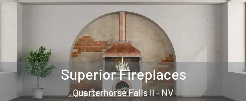 Superior Fireplaces Quarterhorse Falls II - NV