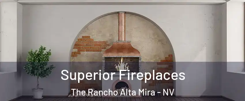 Superior Fireplaces The Rancho Alta Mira - NV