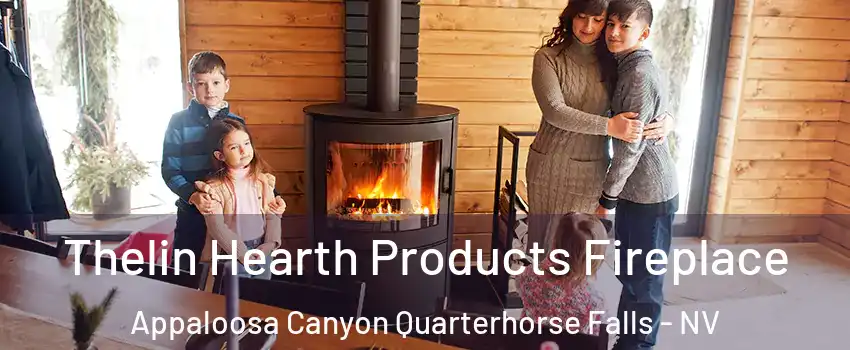 Thelin Hearth Products Fireplace Appaloosa Canyon Quarterhorse Falls - NV