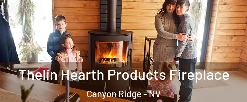 Thelin Hearth Products Fireplace Canyon Ridge - NV