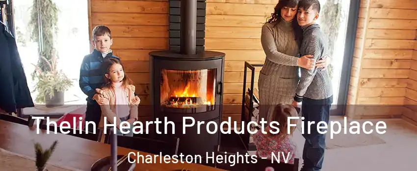 Thelin Hearth Products Fireplace Charleston Heights - NV