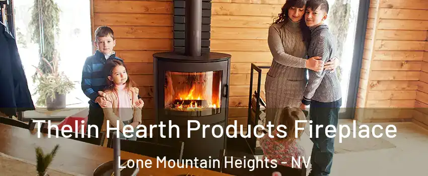 Thelin Hearth Products Fireplace Lone Mountain Heights - NV