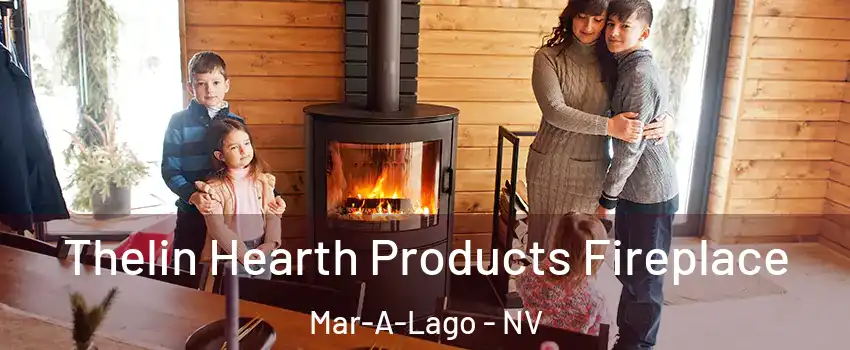 Thelin Hearth Products Fireplace Mar-A-Lago - NV