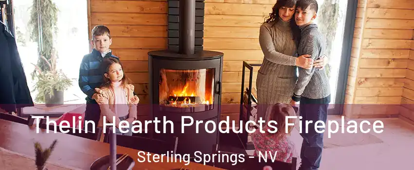 Thelin Hearth Products Fireplace Sterling Springs - NV