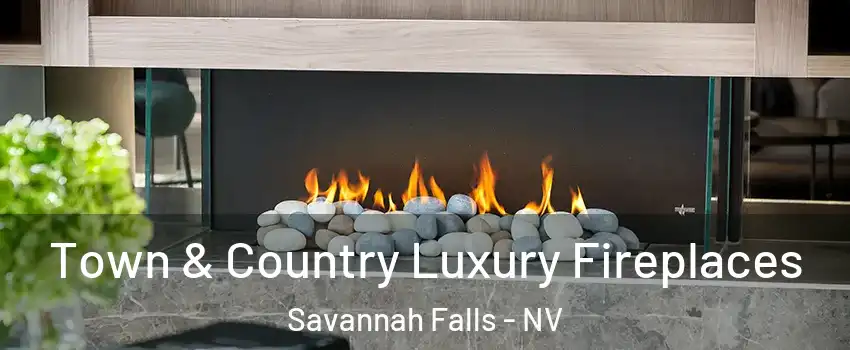 Town & Country Luxury Fireplaces Savannah Falls - NV