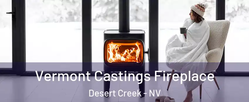 Vermont Castings Fireplace Desert Creek - NV