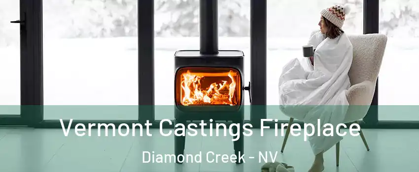 Vermont Castings Fireplace Diamond Creek - NV