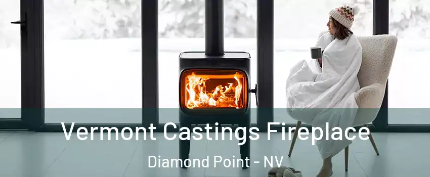Vermont Castings Fireplace Diamond Point - NV