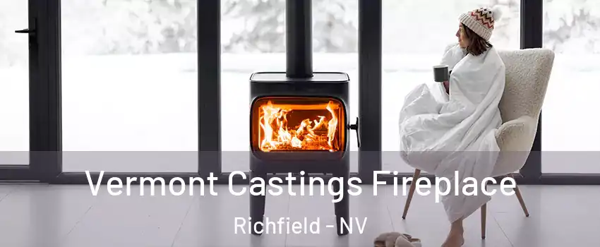 Vermont Castings Fireplace Richfield - NV