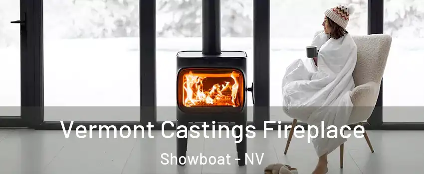 Vermont Castings Fireplace Showboat - NV