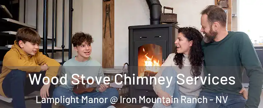 Wood Stove Chimney Services Lamplight Manor @ Iron Mountain Ranch - NV