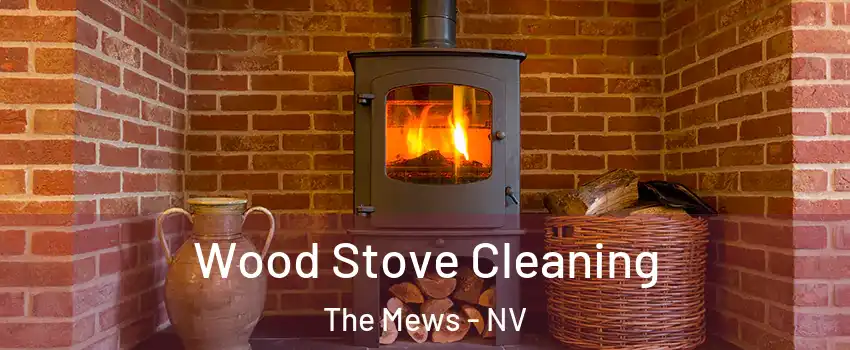 Wood Stove Cleaning The Mews - NV